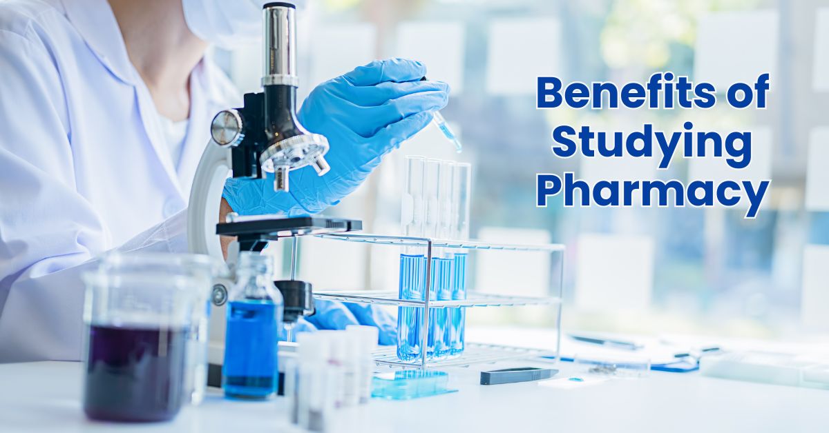 What is Pharmacy? 12 Benefits of Studying a Pharmacy Degree in Jharkhand